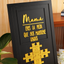 Cuadro Personalizado para Mamá: La Pieza que Nos Une (25 x 38 cm)